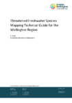 Threatened Freshwater Species Mapping Technical Guide for the Wellington Region preview