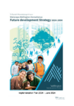 Te Rautaki Whanaketanga ki tua a Wairarapa-Wellington-Howowhenua | Future Development Strategy 2024-2054 - Implementation Plan 2024 – June 2024 preview