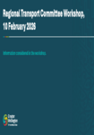Regional Transport Committee Workshop, 10 February 2026 preview